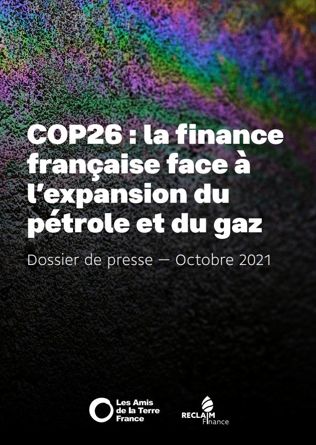 COP26 : La Finance Française Face à L’expansion Du Pétrole Et Du Gaz ...